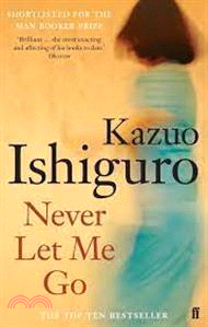 Never Let Me Go 別讓我走 (平裝本)(英國版)