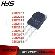 5Pcs/lot NEW 2SK2610 2SK2613 2SK2607 2SK2604 2SK2362 2SK2313 2SK2258 2SK2257 2SK2361 TO-3P MOSFET Tr