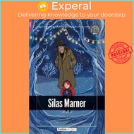Silas Marner - Foxton Readers Level 2 (600 Headwords CEFR A2-B1) with free onlin by Foxton Books (UK