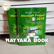 MICROSOFT PROJECT 2019 QUICK LEARNING BOOK