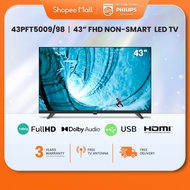 [NOV LAST WEEK ARRIVAL] 2024 Model Philips 43" FHD Slim NON-SMART TV 43PFT5009/98 | FOC TV antenna w