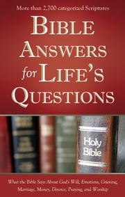 Bible Answers for Life's Questions Compiled by Barbour Staff