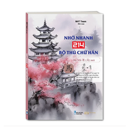 Combo-Sách: Nhớ Nhanh 214 Bộ Thủ Chữ Hán +Vở Tập Viết 214 Bộ Thủ + 1 bút 10 ngòi bay mực-NHTBOOKS