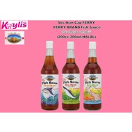 Sos IkanSos Sotong Cap FERRY | FERRY BRAND Fish Sauce Cuttlefish Sauce  | 渡轮牌特选鱼露 鱿鱼露 【200cc | HALAL