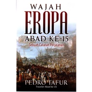 EUROPEAN FACE 15TH CENTURY: A JOURNEY NOTES - Pedro Tafur