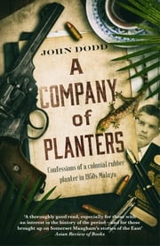 A Company of Planters John Dodd