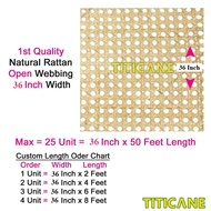 TITICANE Natural Rattan Open Webbing [ 36 Inch ] [ 2 Feet Per Unit ]