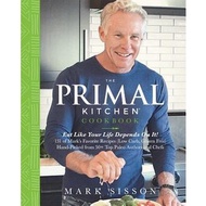 The Primal Kitchen Cookbook: Eat Like Your Life Depends On It! | COOKBOOKS ( PDF / EPUB )