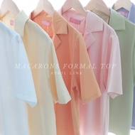 Macarons Formal Top / Yellow Blouse / Green Blouse / White Blouse / Pink Blouse / Orange Blouse