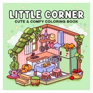 Little Corner: Coloring Book for Adults and Teens Super Cute Design of Cozy Hygge Spaces for Relaxat