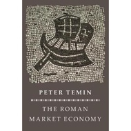 [English - 100% Original] - The Roman Market Economy by Peter Temin (US edition, paperback)