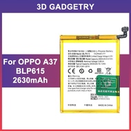 【New 0 Cycle】2630mAh Battery Bateri for OPPO A37 A37M A37F A37T BLP615
