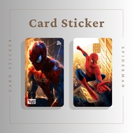 SPIDERMAN CARD STICKER - TNG CARD / NFC CARD / ATM CARD / ACCESS CARD / TOUCH N GO CARD / WATSON CARD