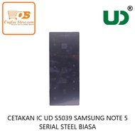 TOOL'S IC MOLD UD S5039 SAMSUNG NOTE 5 REGULAR STEEL SERIAL-72836