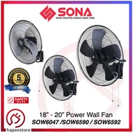 Sona Power Wall Fan 18 - 20 inch (Metal Blade / ABS Blade) HIGH POWER - SOW6047 SOW6590 SOW6592