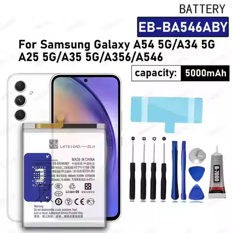 100% New High Quanlity Battery EB-BA546ABY For Samsung A54 5G/A34 5G/A546/ A25 5G/A35 5G Battery +To