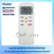 【𝐑𝐞𝐚𝐝𝐲 𝐒𝐭𝐨𝐜𝐤】HAIER DAEWOO UPSON HESSTAR AIR CONDITIONING REMOTE CONTROL DG11D18 DG12D2-01 UAC-398 DG12D2