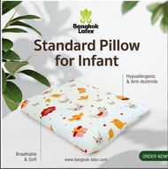 หมอนเด็ก หมอนสำหรับเด็ก 3 ปี ขึ้นไป รุ่น Standard for Infant ขนาด [ 40 × 30 × 5 cm ]  ผลิตจากยางพารา