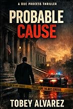 DUE PROCESS: PROBABLE CAUSE