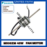 Daikin Ceiling Exposed Indoor Fan Motor  YCE20CB FH20CB FHN15CB 1.5HP 2.0HP