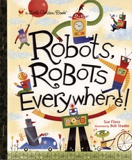 ROBOTS, ROBOTSEVERYWHERE !