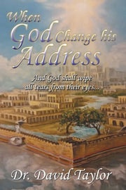 When God Change His Address David Taylor