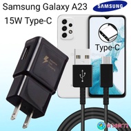 ที่ชาร์จ Samsung A23 15W Type- แท้100% หัวชาร์จ พร้อมสายชาร์จ Fast Charge