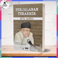PERJALANAN TERAKHIR BUYA HAMKA: SEBUAH BIOGRAFI KEMATIAN