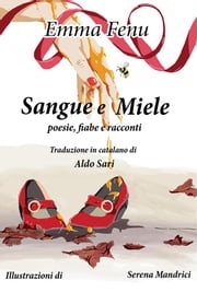 Sangue e Miele Emma Fenu