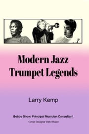 Modern Jazz Trumpet Legends Larry Kemp