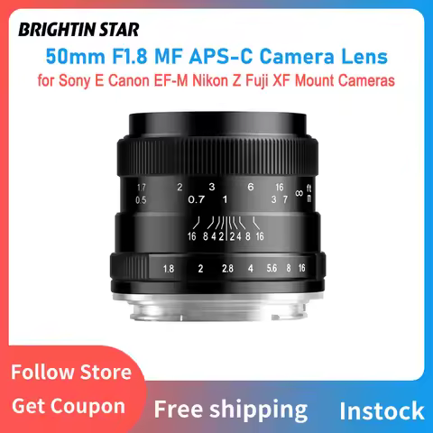 Brightin Star 50mm F1.8 MF APS-C Large Aperture Mirrorless Camera Lens for Sony E Canon EF-M Nikon Z