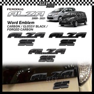 Perodua Alza 2009 - 2021 Word Emblem ALZA SE Rear Word Car Emblem Carbon Fiber Black Logo Accessorie