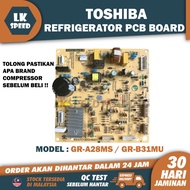 GR-A28MS / GR-B31MU TOSHIBA REFRIGERATOR POWER BOARD FRIDGE PCB BOARD