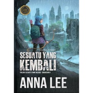 Prolog Media - Sesuatu Yang Kembali: Trilogi Sesuatu Yang Hilang (Bahagian II) by Anna Lee (2023) | 
