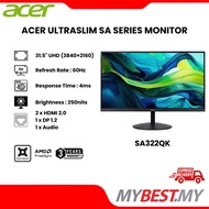ACER Ultra Slim SA322QK Monitor (31.5" VA / 4ms / 60Hz / 250nits / Speaker / HDMI DP AUDIO / 3 YEAR 