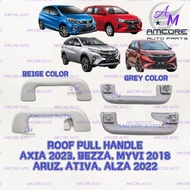 PERODUA AXIA 2023 / BEZZA / MYVI 2017 D20 / ALZA 2022 / ARUZ / ATIVA - ROOF HANDLE / PULL ASSIST HAN