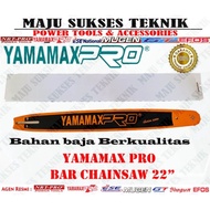 Bar Biasa Chainsaw 22 inch YAMAMAX PRO Sparepart Chainsaw Bar Biasa