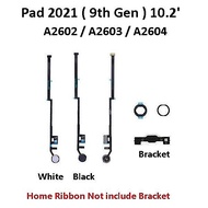 For Pad 9 ( 2021 ) 10.2 / 9th Generation ( A2602 A2603 A2604 ) Middle Return Home Menu Button Flex R