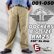 DOCKERS BIG SIZE bundle RM25