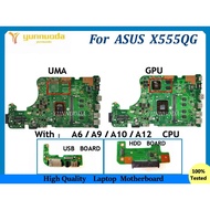 X555QG untuk Papan Utama Laptop ASUS X555BP A555B X555QA dengan E1 E2 A6 A9 A10 A12 CPU 4G RAM UMA G