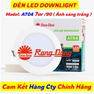 Đèn LED âm trần Downlight Rạng Đông Model AT04 9w/90 và 7w/90 ánh sáng trắng ( BH 3 Năm ) Hàng Loại 