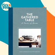[100% Original Books] - The Gathered Table - A Taste of Home by Gather + Gather Ireland (UK edition,