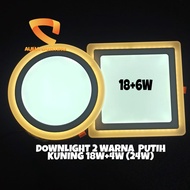 Lampu Downlight 2 Warna LED 18W + 6W Putih list Kuning 24W Ib Hias Plafon rumah kamar dekorasi 18 4 