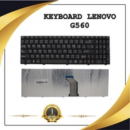 KEYBOARD NOTEBOOK LENOVO G560 สำหรับ LENOVO IDEAPAD G560 565 / คีย์บอร์ดเลอโนโว (ไทย-อังกฤษ)