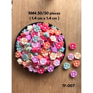 RM4.50/50 pieces : TF-007 - Resin - Bunga - Flower - 1.4 cm x 1.4 cm
