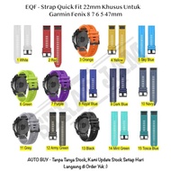 Eqf 22mm Garmin Fenix 8 7 6 5 47mm Strap - Premium Quick Fit Watch Strap