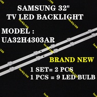 UA32H4303AR SAMSUNG 32" TV LED BACKLIGHT (LAMP TV) SAMSUNG 32 INCH LED TV BACKLIGHT UA32H4303 32H430