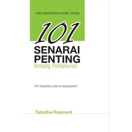 ITBM Siri Panduan Guru ITBM : 101 Senarai Penting tentang Pentaksiran