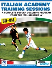 Italian Academy Training Sessions for U11-14 Mirko Mazzantini
