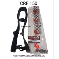 CRF 150 SWING ARM FORK CHAIN RESISTANCE RUBBER